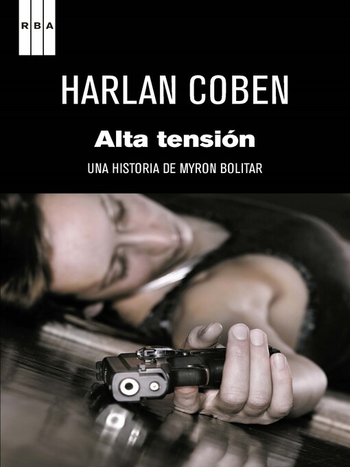 Title details for Alta tensión by Harlan Coben - Available